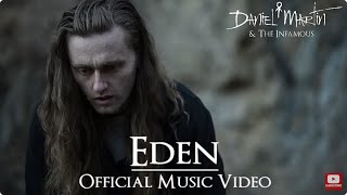 Eden '24 (Official Music Video) - Daniel Martin \u0026 The Infamous