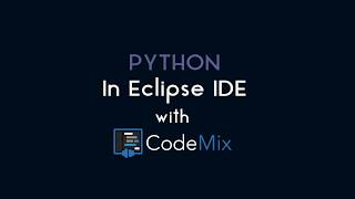 Python coding in Eclipse with CodeMix