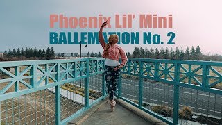 Phoenix Lil' Mini - Ballemation No. 2 | Dancersglobal.tv