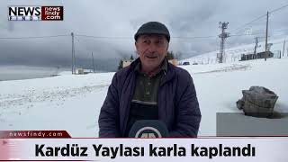 Düzce Kardüz Yaylası karla kaplandı