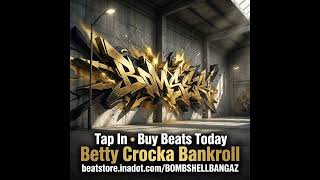 BOMBSHELL BANGAZ- WHAT IT DO- BUY BEATS NOW!!!!
