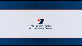 Minnesota Reflux & Heartburn Center Informational Seminar