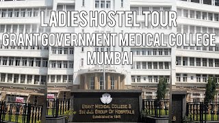 HOSTEL+ROOM TOUR🤩|GRANT GOVERNMENT MEDICAL COLLEGE |MUMBAI|minivlog|Nancy Saharan