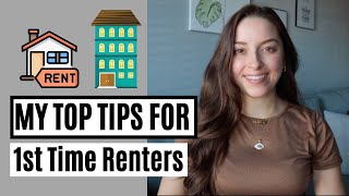 My Top Tips for 1st Time Renters | 🏠