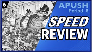 APUSH Period 6 Speed Review