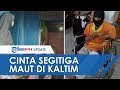 Cinta Segitiga Maut, Pria di Kaltim Tusuk Pacar hingga Tewas karena sang Kekasih Dinikahi Ayahnya