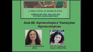 Aula 08: Agroecologia e transições agroecológicas