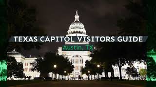 Texas Capitol Visitors Guide