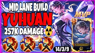 AMAZING MID LANE BUILD!! YUHUAN HONOR OF KINGS - RANK S7 MYTHIC