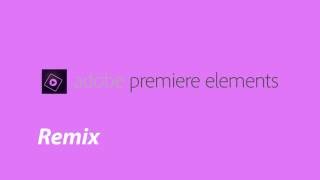 Remix Music to the Perfect Length with Premiere Elements 15