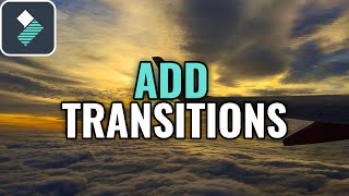 How To ADD and EDIT Transitions in Filmora 9 Tutorial
