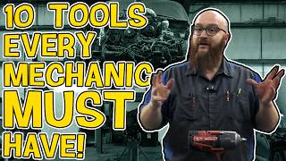 TEN Must Have Tools Every Mechanic MUST Own! I NEVER Work on Cars Without Them!