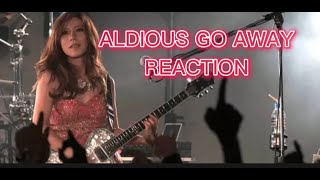 ALDIOUS GO AWAY REACTION #aldious #reactionmusic