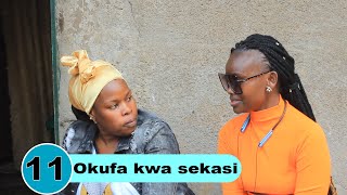 Okufa kwa sekasi Episodes 11: Bamalaya ba sekasi abalala