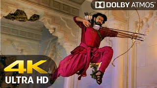 4K SDR ● Triple Arrow Archery (Baahubali 2 - Hindi) ● Dolby Atmos