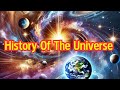 History Of The Universe || InfoFacts #universe #history #space #mindblown #unravelingtheuniverse