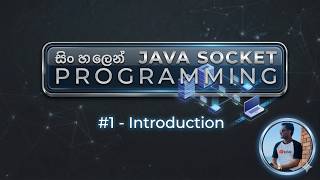 Socket Programming in Sinhala 1 - Introduction
