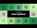 Islam Symbols - Islam Icons - Islam Meanings - Muslim symbols - Arabic Symbols - Arabic Icons