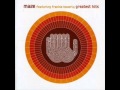 Maze Ft Frankie Beverly   Never Let You Down