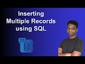 5. How to Insert Multiple Records using a Single SQL INSERT Statement