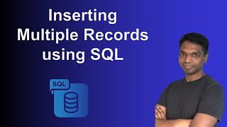 5. How to Insert Multiple Records using a Single SQL INSERT Statement