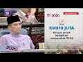 RM810 juta khusus untuk kebajikan peneroka FELDA