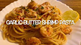 Garlic Butter Shrimp Pasta | Garlic Butter Prawn Pasta | Easy Garlic Pasta
