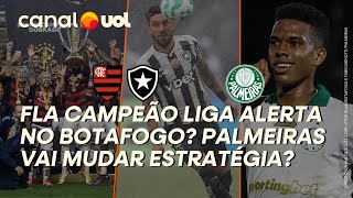 🔴 FLAMENGO CAMPEÃO DA SUPERCOPA JÁ EMPOLGA? BOTAFOGO LIGA SINAL DE ALERTA? PALMEIRAS MUDA E GOLEIA!