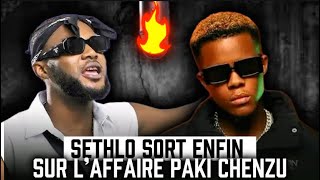 SETHLO SORT ENFIN SUR L’AFFAIRE PAKI CHENZU: IL N’A PAS BESOIN DE MOI