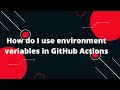 GitHub Actions Tutorial #13 Utilizing Repository Environments github actions