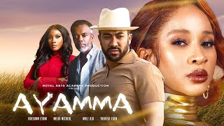 Watch Adesuwa Etomi, Majid Micheal, Wale Ojo & Theresa Edem in AYAMMA, Multi-Award winning Movie