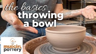 Throwing a Bowl- Back to Basics