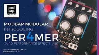 Introducing Modbap Modular Per4mer