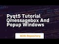 pyqt5 tutorial qmessagebox and popup windows