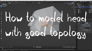 TUTORIAL: How to model head with good topology 🌸