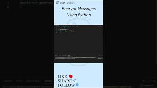 Encrypt Messages using Python 🤩🔥