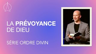 La prévoyance de Dieu | Pasteur Christian Robichaud