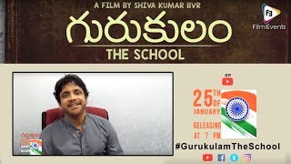 Nagarjuna Speech about Gurukulam Telugu Movie || RajivKanakala Gurukulam MovieTrailer || FilmiEvents