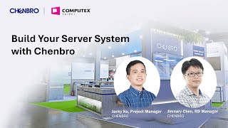 Tech Talk | CHENBRO | Build Your Server System with Chenbro