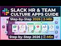 Slack HR & Team Culture Apps Guide Step by Step 2026 2 Min