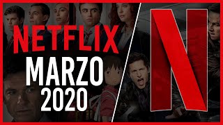 Estrenos Netflix Marzo 2020 | Top Cinema