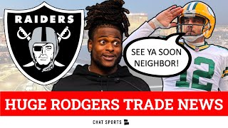 HUGE Aaron Rodgers Trade News + Las Vegas Raiders Rumors & Aaron Rodgers Trade Destinations