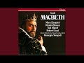 Verdi: Macbeth / Act 4 - Scena ed Aria: 