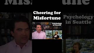 Cheering for Misfortune