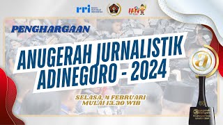 ANUGERAH JURNALISTIK ADINEGORO 2024 (AJA 2024)