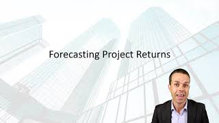 Project Return Forecasting with FV, NPV and IRR | Project Management Key Concepts