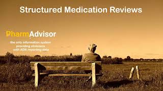 PharmAdvisor - Structured Medication Reviews