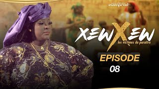 XEW XEW - Saison 1 - Episode 8 **VOSTFR**