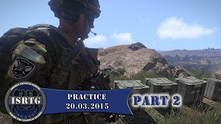 ArmA 3: IsrTG Practice 20/03/15 - 2 / 2