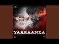 Yaaraanda (From 